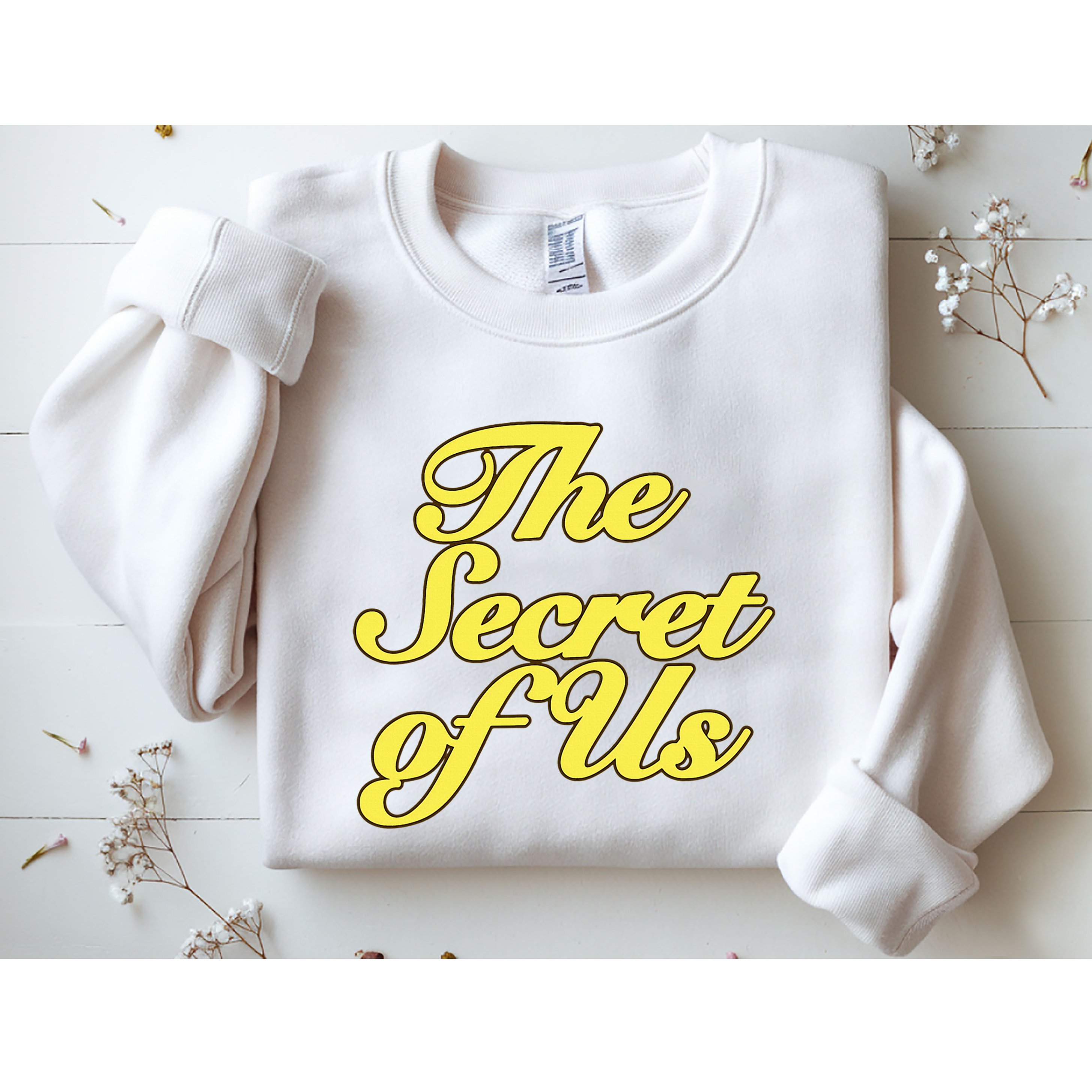 The Secret Of Us Sweatshirt