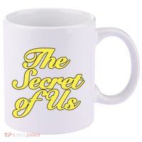 The Secret Of Us 11oz C Handle Ceramic Mug