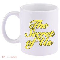 The Secret Of Us 11oz C Handle Ceramic Mug