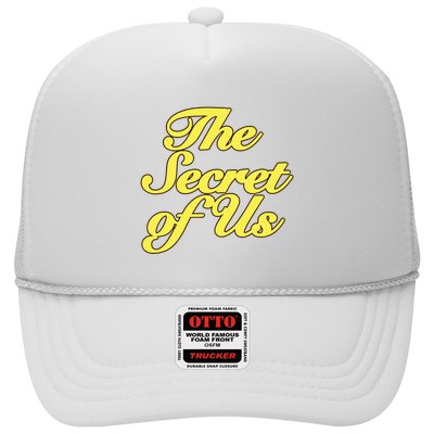 The Secret Of Us Trucker Hat
