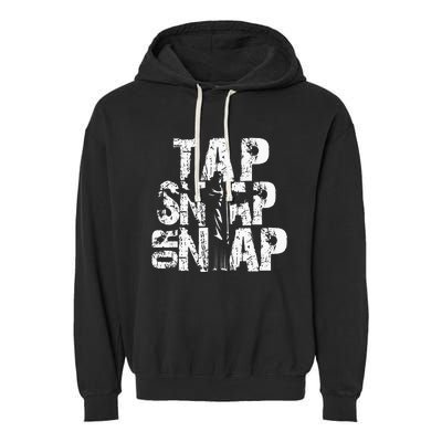 Tap Snap Or Nap Mma Brazilian Jiu Jitsu Garment-Dyed Fleece Hoodie