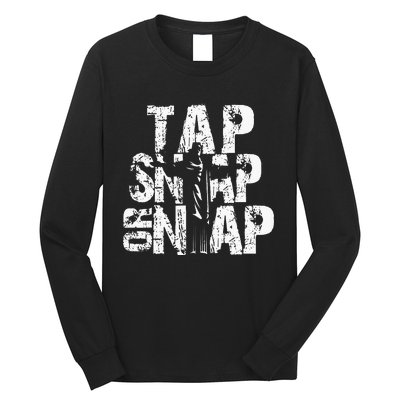 Tap Snap Or Nap Mma Brazilian Jiu Jitsu Long Sleeve Shirt