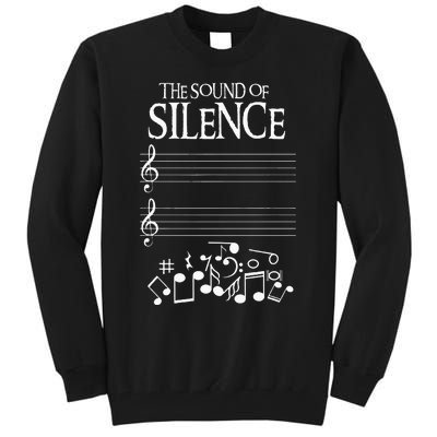 The Sound Of Silence Humorous Music For Musicians Tall Sweatshirt