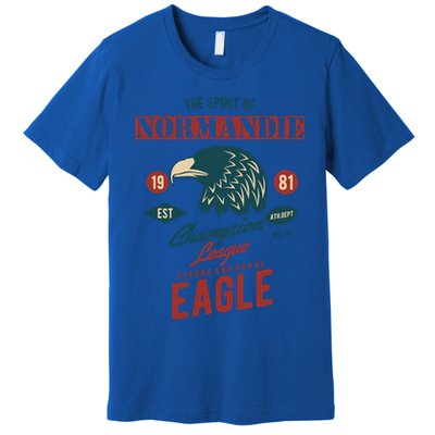 The Spirit Of Nordy Champion League Strong And Brave Eagle Gift Premium T-Shirt