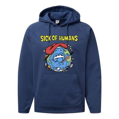 Trendy Sick Of Hu Mother Earth Green Nature Cool Gift Performance Fleece Hoodie