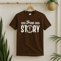 True Story of crucifixion and resurrection of Jesus Celebrating Easter T-Shirt