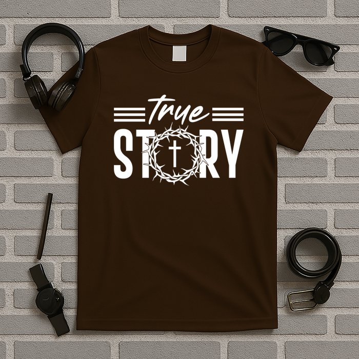 True Story of crucifixion and resurrection of Jesus Celebrating Easter T-Shirt