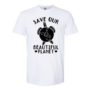 Turtles Save Our Beautiful Planet Cool Gift Environt Earth Day Gift Softstyle CVC T-Shirt