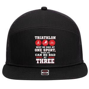 Three Sports One Race The Challenge Of A TriathleteS Life 7 Panel Mesh Trucker Snapback Hat