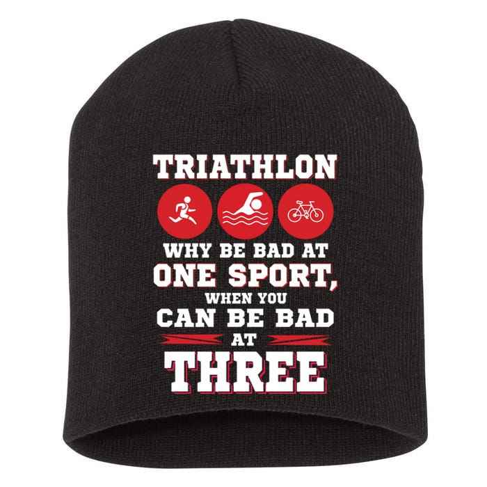 Three Sports One Race The Challenge Of A TriathleteS Life Short Acrylic Beanie