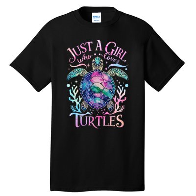 Turtle Sea Ocean Cute Just A Girl Who Loves Turtles Tall T-Shirt