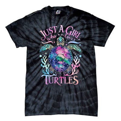 Turtle Sea Ocean Cute Just A Girl Who Loves Turtles Tie-Dye T-Shirt