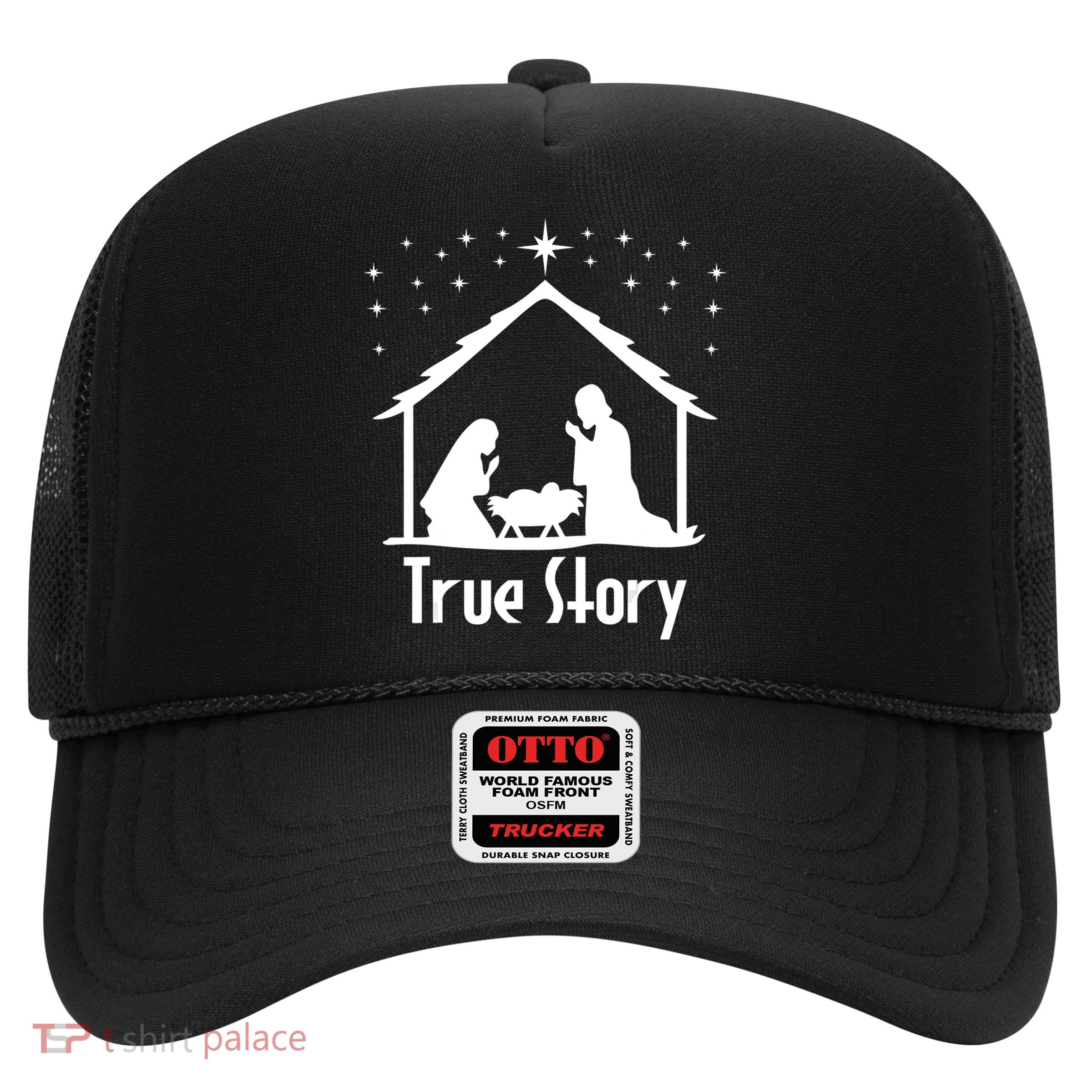 True Story Of Jesus Birth Nativity Christmas Religious Trucker Hat