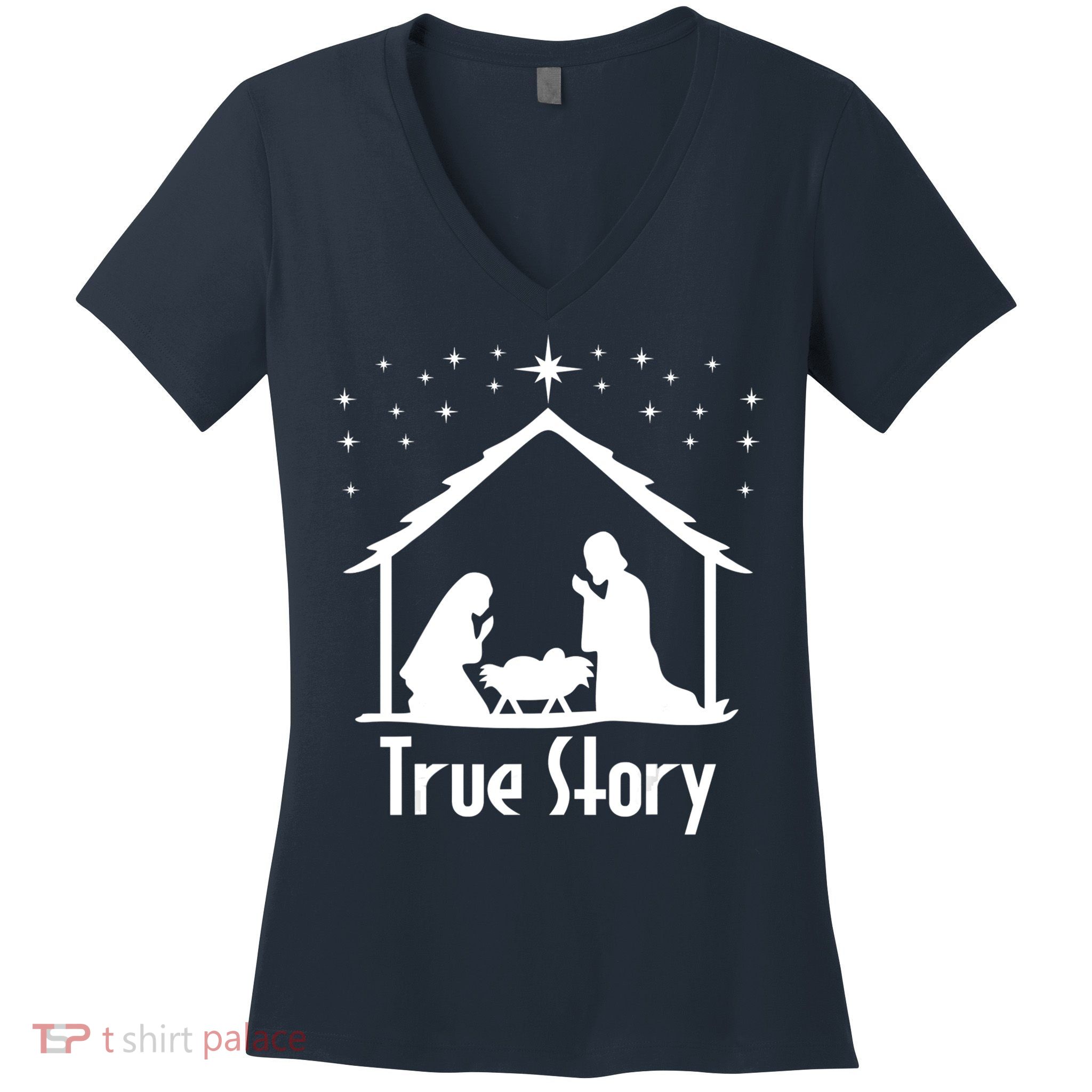 True Story Of Jesus Birth Nativity Christmas Religious Women's V-Neck T-Shirt