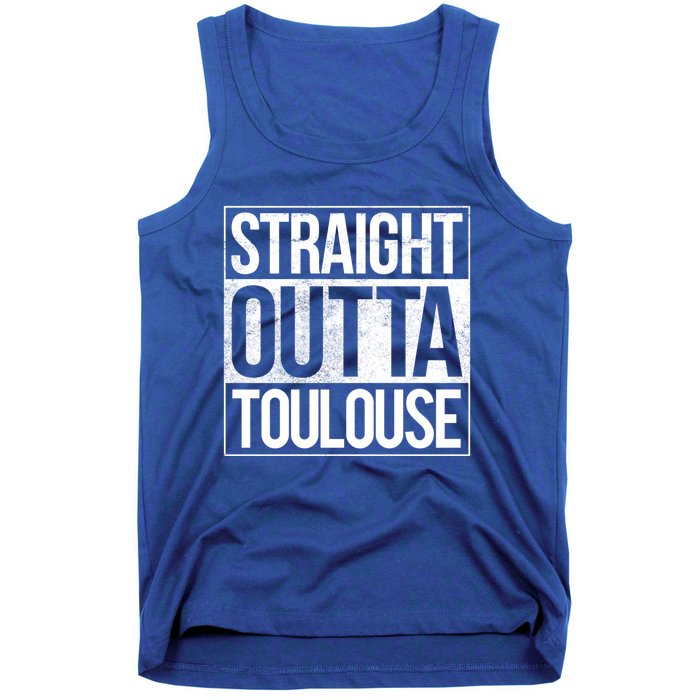 Toulouse Straight Outta Toulouse Gift Tank Top