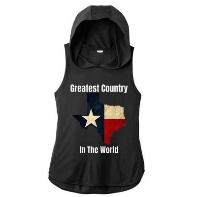 The State Of Texas Is The Greatest Country In The World Ladies PosiCharge Tri-Blend Wicking Draft Hoodie Tank