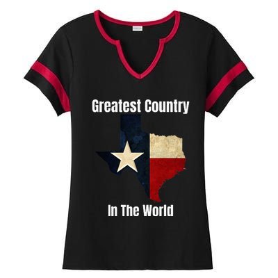 The State Of Texas Is The Greatest Country In The World Ladies Halftime Notch Neck Tee