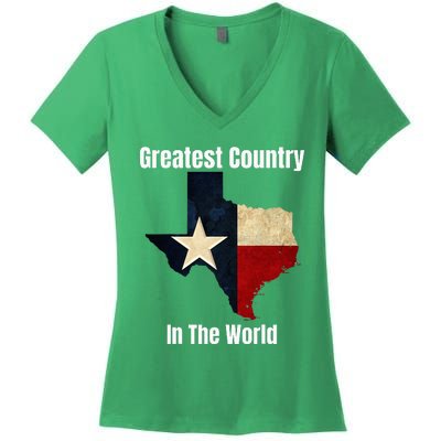 The State Of Texas Is The Greatest Country In The World Women's V-Neck T-Shirt