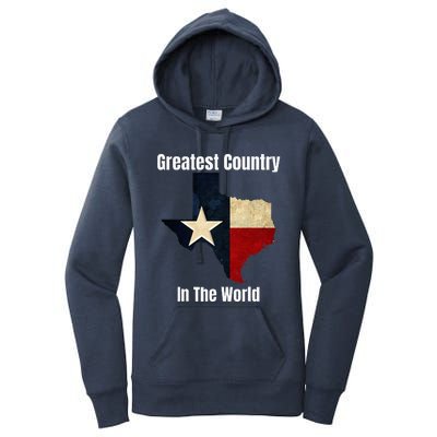 The State Of Texas Is The Greatest Country In The World Women's Pullover Hoodie