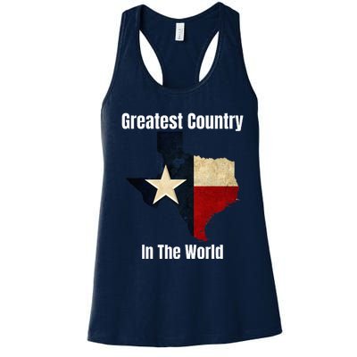 The State Of Texas Is The Greatest Country In The World Women's Racerback Tank