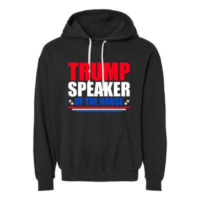 Trump Speaker Of The House Garment-Dyed Fleece Hoodie