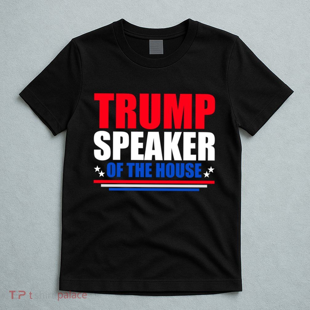 Trump Speaker Of The House T-Shirt