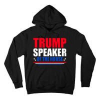 Trump Speaker Of The House Tall Hoodie