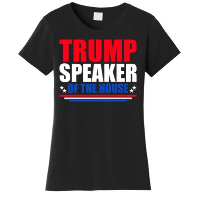 Trump Speaker Of The House Women's T-Shirt