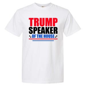 Trump Speaker Of The House Garment-Dyed Heavyweight T-Shirt