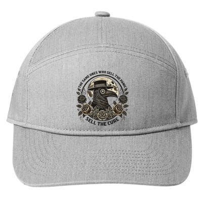 The Same Ones Who Sell The Panic Sell 7-Panel Snapback Hat