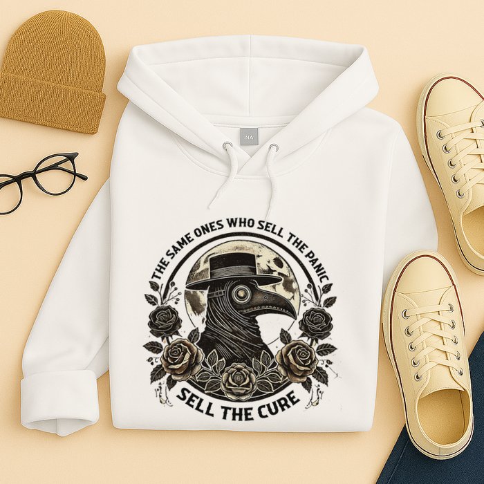 The Same Ones Who Sell The Panic Sell Hoodie