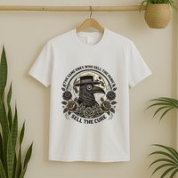 The Same Ones Who Sell The Panic Sell T-Shirt