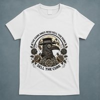The Same Ones Who Sell The Panic Sell T-Shirt