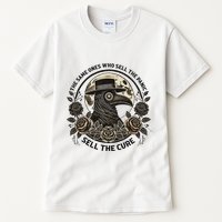 The Same Ones Who Sell The Panic Sell Tall T-Shirt