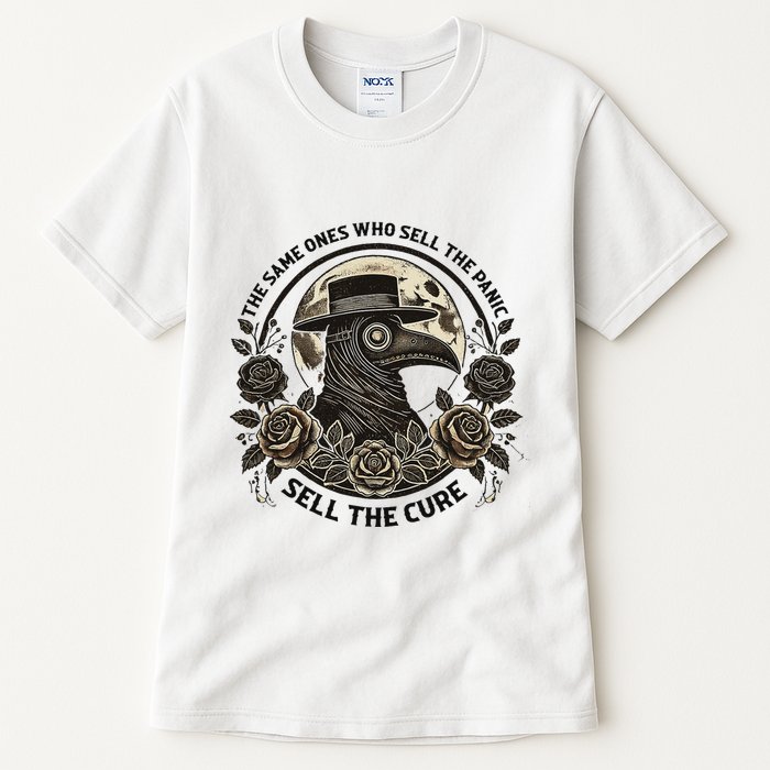 The Same Ones Who Sell The Panic Sell Tall T-Shirt