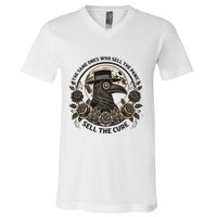 The Same Ones Who Sell The Panic Sell V-Neck T-Shirt