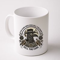 The Same Ones Who Sell The Panic Sell Mug