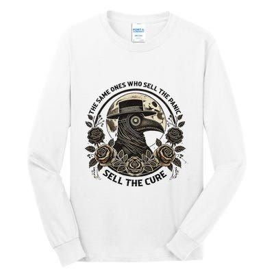 The Same Ones Who Sell The Panic Sell Tall Long Sleeve T-Shirt