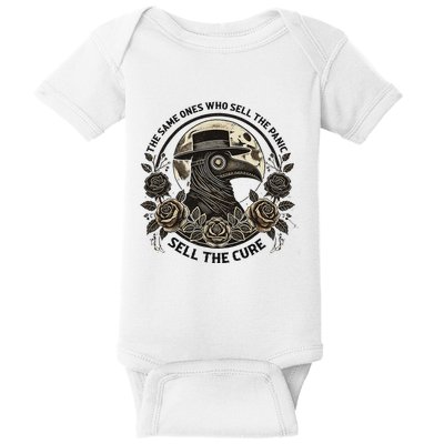 The Same Ones Who Sell The Panic Sell Baby Bodysuit
