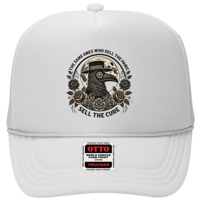 The Same Ones Who Sell The Panic Sell Trucker Hat