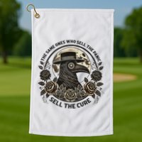 The Same Ones Who Sell The Panic Sell Golf Towel