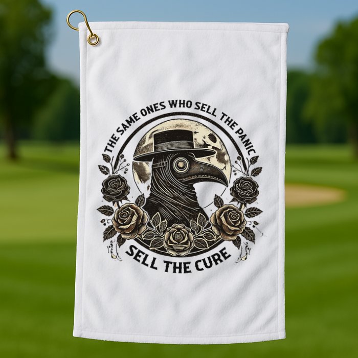 The Same Ones Who Sell The Panic Sell Golf Towel