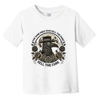 The Same Ones Who Sell The Panic Sell Toddler T-Shirt