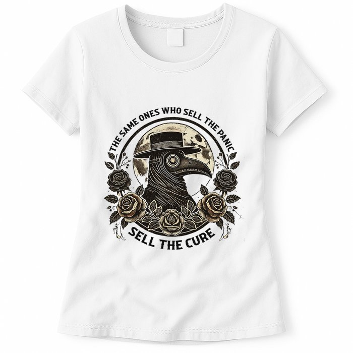 The Same Ones Who Sell The Panic Sell Womens T-Shirt