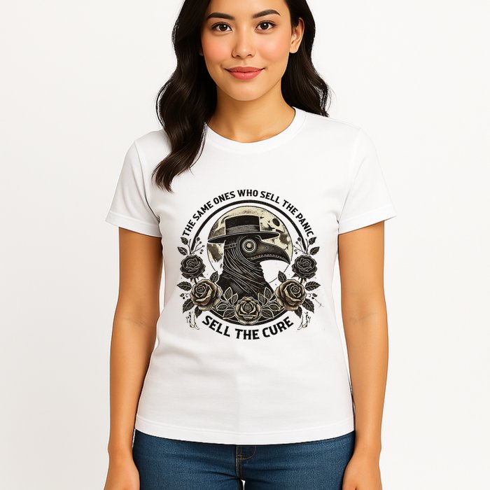 The Same Ones Who Sell The Panic Sell Womens T-Shirt