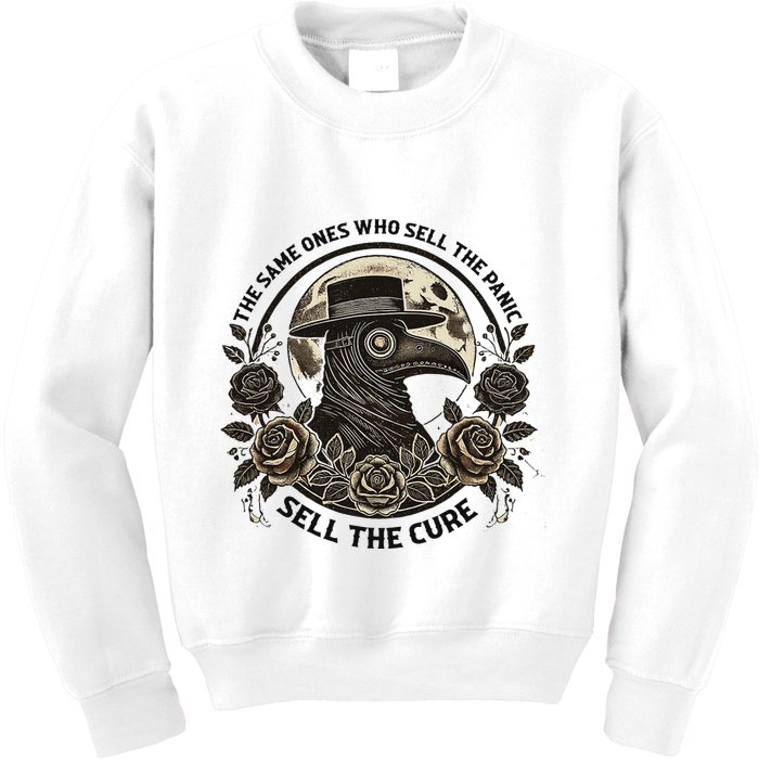 The Same Ones Who Sell The Panic Sell Kids Sweatshirt