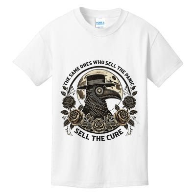 The Same Ones Who Sell The Panic Sell Kids T-Shirt