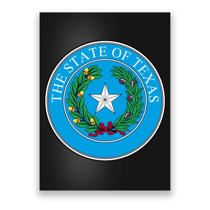 The State Of Texas Seal Poster
