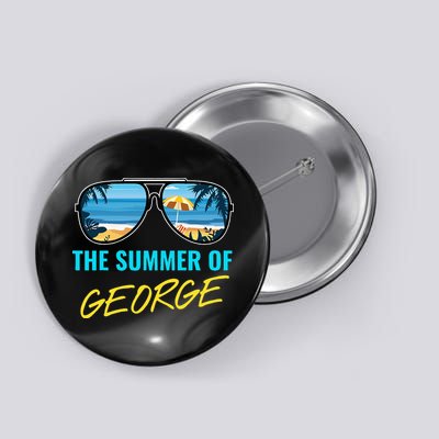 The Summer Of George Pop Culture Button