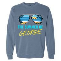 The Summer Of George Pop Culture Garment-Dyed Sweatshirt